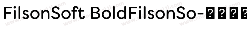 FilsonSoft BoldFilsonSo字体转换
